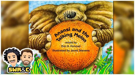  Anansi and the Talking Melon - A Folktale Exploring Cunning, Deception, and the Importance of Honesty!